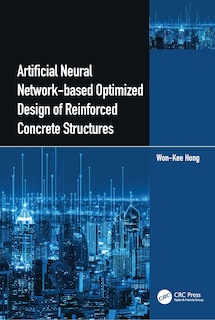 Front cover_Artificial Neural Network-based Optimized Design of Reinforced Concrete Structures