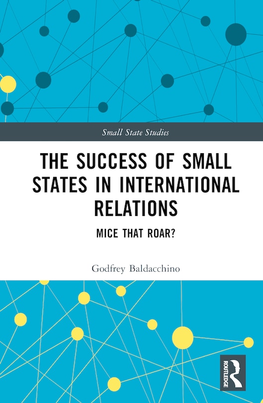 Couverture_The Success of Small States in International Relations