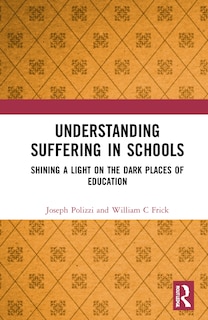 Front cover_Understanding Suffering in Schools