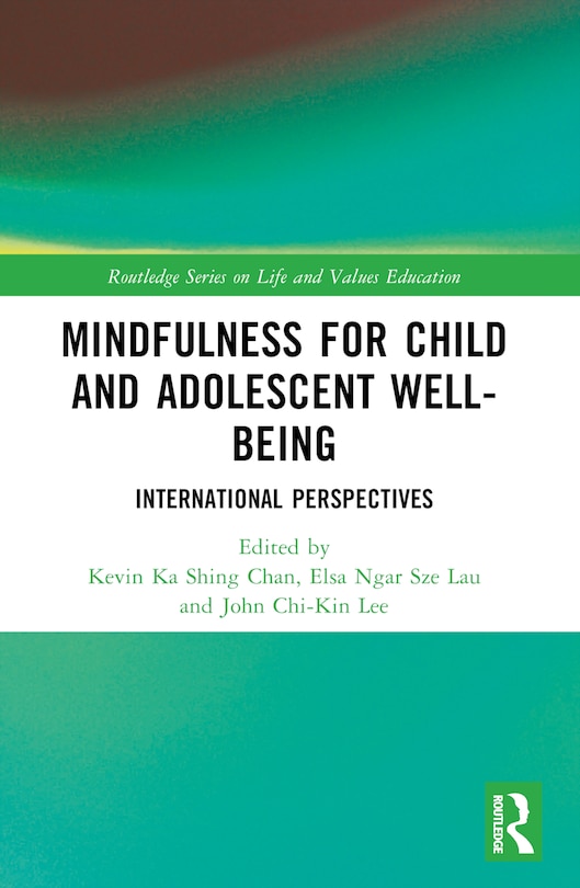 Front cover_Mindfulness for Child and Adolescent Well-Being