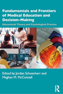 Front cover_Fundamentals and Frontiers of Medical Education and Decision-Making