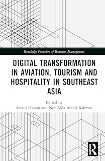 Front cover_Digital Transformation in Aviation, Tourism and Hospitality in Southeast Asia