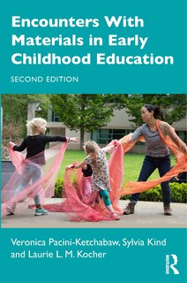 Couverture_Encounters With Materials in Early Childhood Education