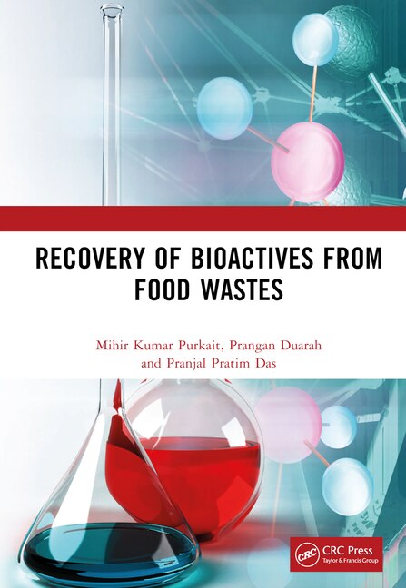 Front cover_Recovery of Bioactives from Food Wastes