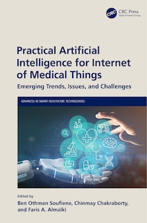 Couverture_Practical Artificial Intelligence for Internet of Medical Things