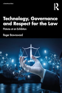 Front cover_Technology, Governance and Respect for the Law