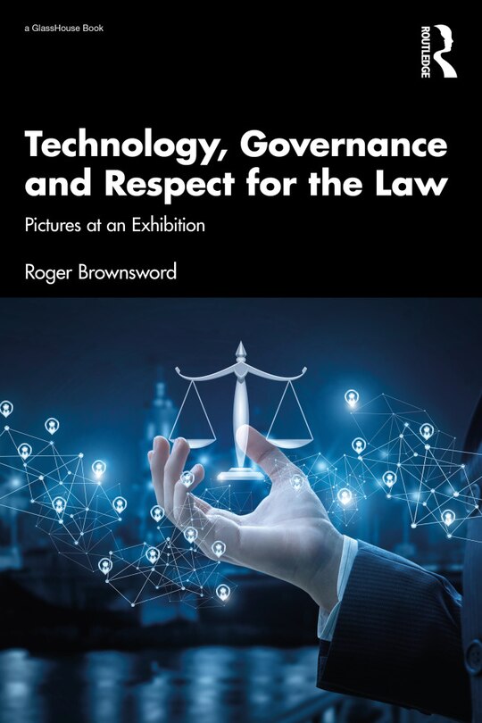 Front cover_Technology, Governance and Respect for the Law