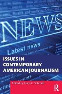 Front cover_Issues in Contemporary American Journalism