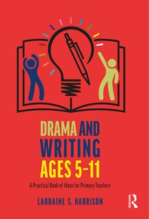 Couverture_Drama and Writing Ages 5-11