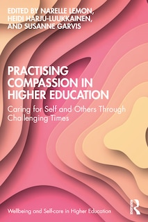 Front cover_Practising Compassion in Higher Education