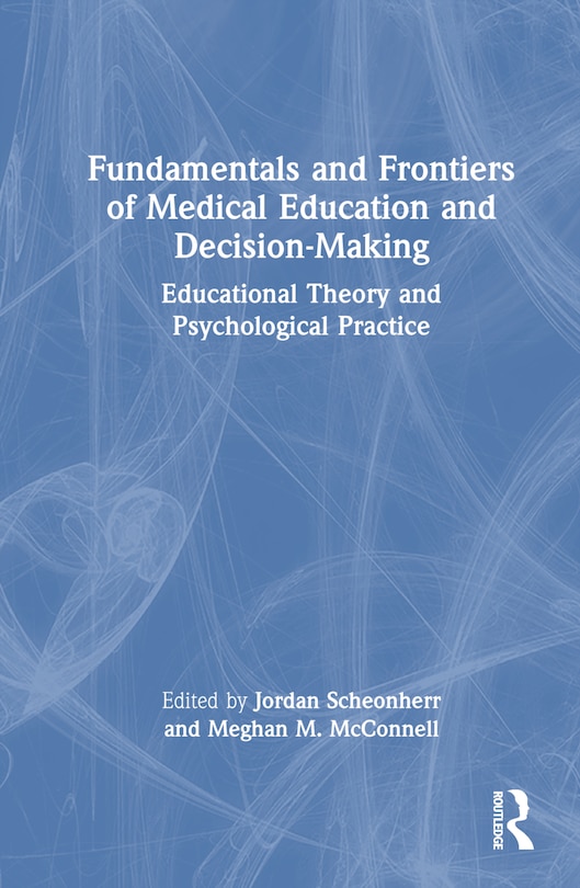 Couverture_Fundamentals and Frontiers of Medical Education and Decision-Making