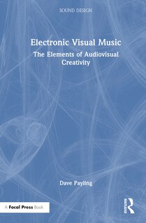 Front cover_Electronic Visual Music
