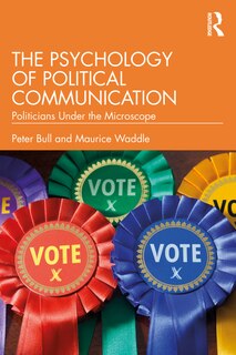 Front cover_The Psychology of Political Communication
