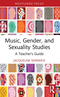 Front cover_Music, Gender, and Sexuality Studies