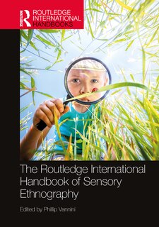 Front cover_The Routledge International Handbook of Sensory Ethnography