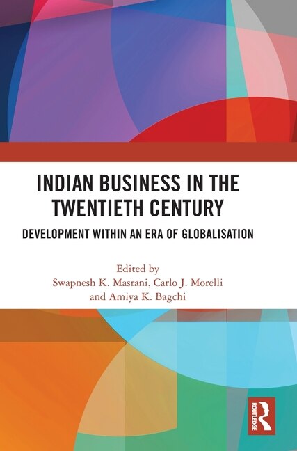 Front cover_Indian Business in the Twentieth Century