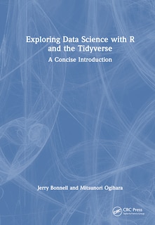 Front cover_Exploring Data Science with R and the Tidyverse