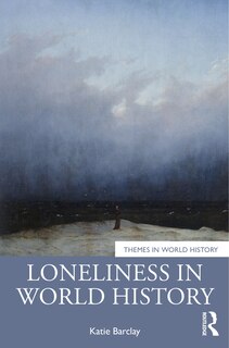 Front cover_Loneliness in World History