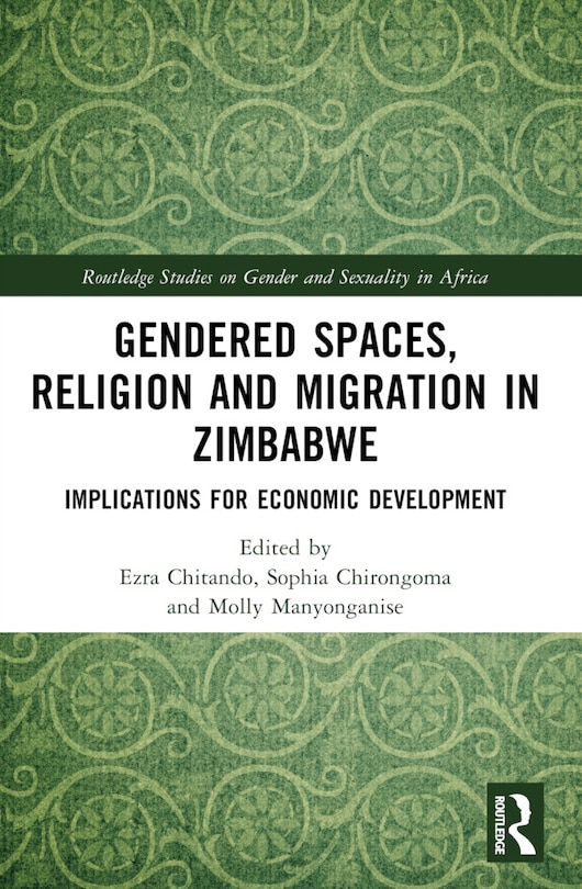 Couverture_Gendered Spaces, Religion and Migration in Zimbabwe