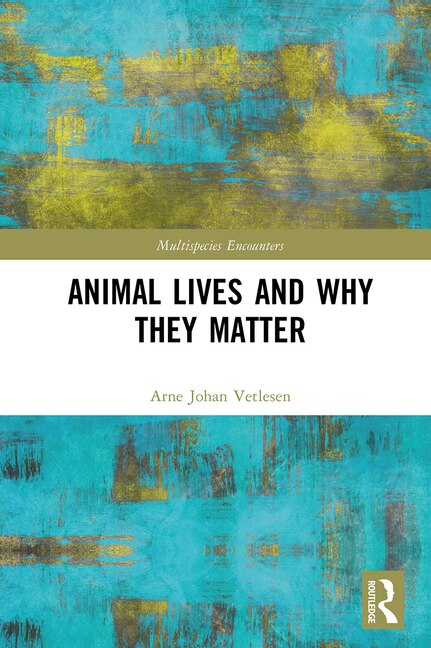 Couverture_Animal Lives and Why They Matter