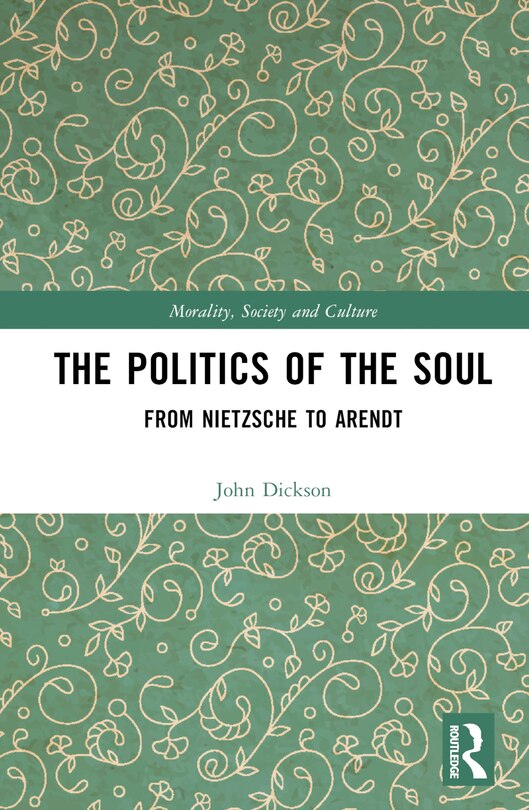 Front cover_The Politics of the Soul