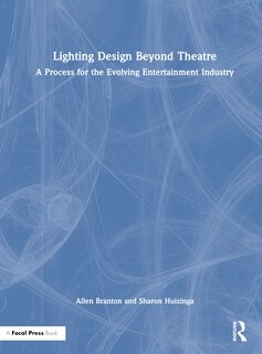 Front cover_Lighting Design Beyond Theatre