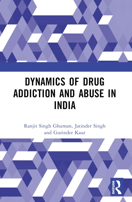 Couverture_Dynamics of Drug Addiction and Abuse in India
