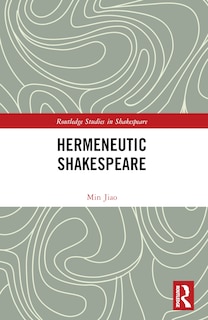 Couverture_Hermeneutic Shakespeare