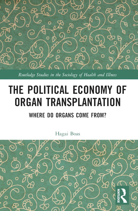 Couverture_The Political Economy of Organ Transplantation
