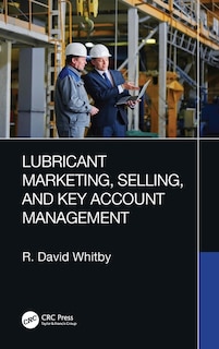 Front cover_Lubricant Marketing, Selling, and Key Account Management