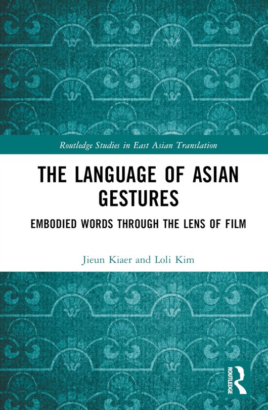 Front cover_The Language of Asian Gestures