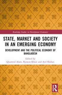 Front cover_State, Market and Society in an Emerging Economy