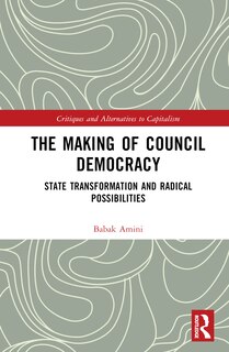 Front cover_The Making of Council Democracy