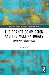 Front cover_The Brandt Commission and the Multinationals