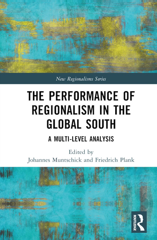 Couverture_The Performance of Regionalism in the Global South