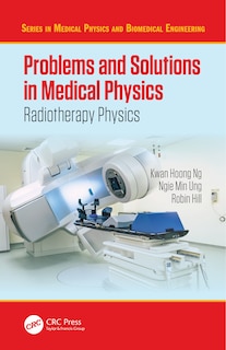 Front cover_Problems and Solutions in Medical Physics