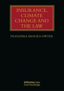 Front cover_Insurance, Climate Change and the Law