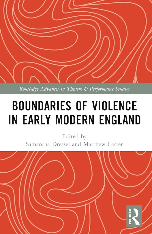 Couverture_Boundaries of Violence in Early Modern England