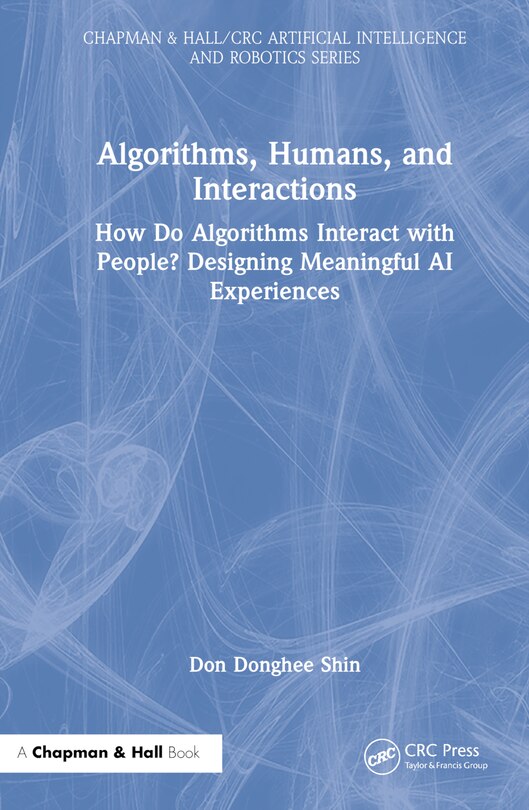 Front cover_Algorithms, Humans, and Interactions