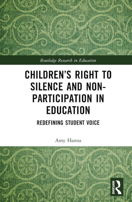 Front cover_Children's Right to Silence and Non-Participation in Education