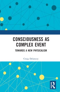 Front cover_Consciousness as Complex Event