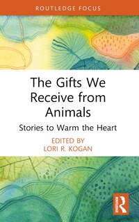 Front cover_The Gifts We Receive from Animals
