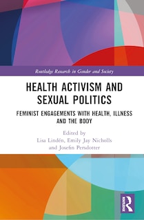 Couverture_Health Activism and Sexual Politics