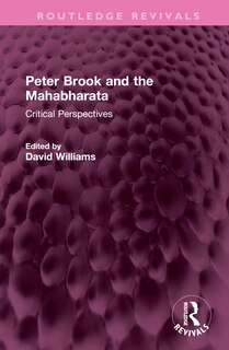Front cover_Peter Brook and the Mahabharata