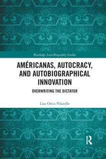 Front cover_Americanas, Autocracy, and Autobiographical Innovation