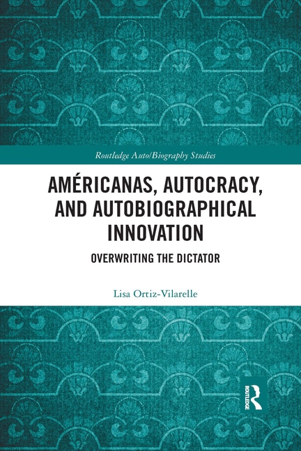 Front cover_Americanas, Autocracy, and Autobiographical Innovation