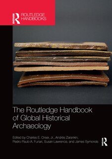 Front cover_The Routledge Handbook of Global Historical Archaeology