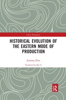 Couverture_Historical Evolution of the Eastern Mode of Production
