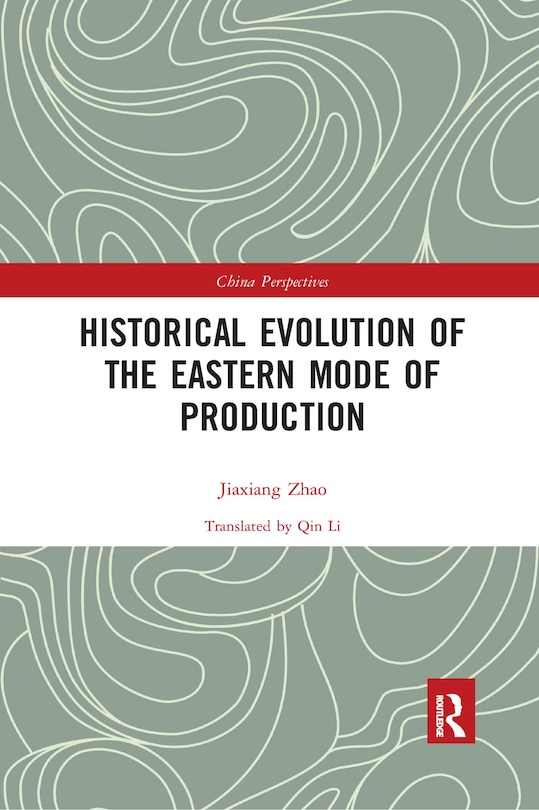 Couverture_Historical Evolution of the Eastern Mode of Production