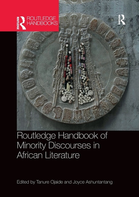 Front cover_Routledge Handbook of Minority Discourses in African Literature